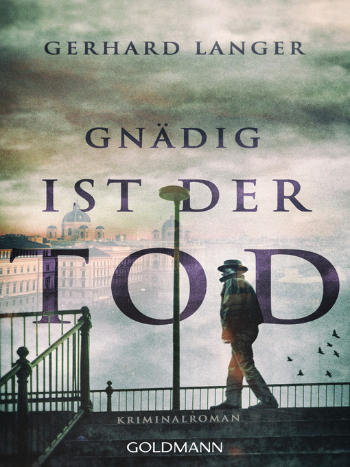 Title details for Gnädig ist der Tod by Gerhard Langer - Available